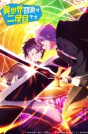 Isenido – Isekai Shoukan wa Nidome desu – Summoned to Another World for a Second Time